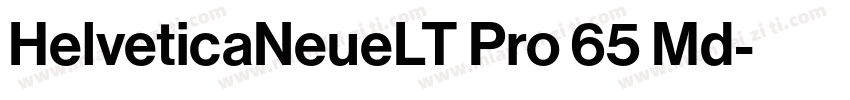 HelveticaNeueLT Pro 65 Md字体转换